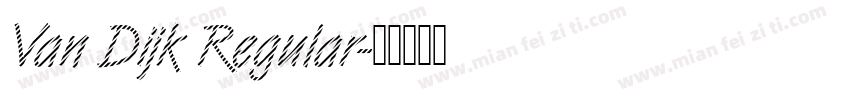 Van Dijk Regular字体转换